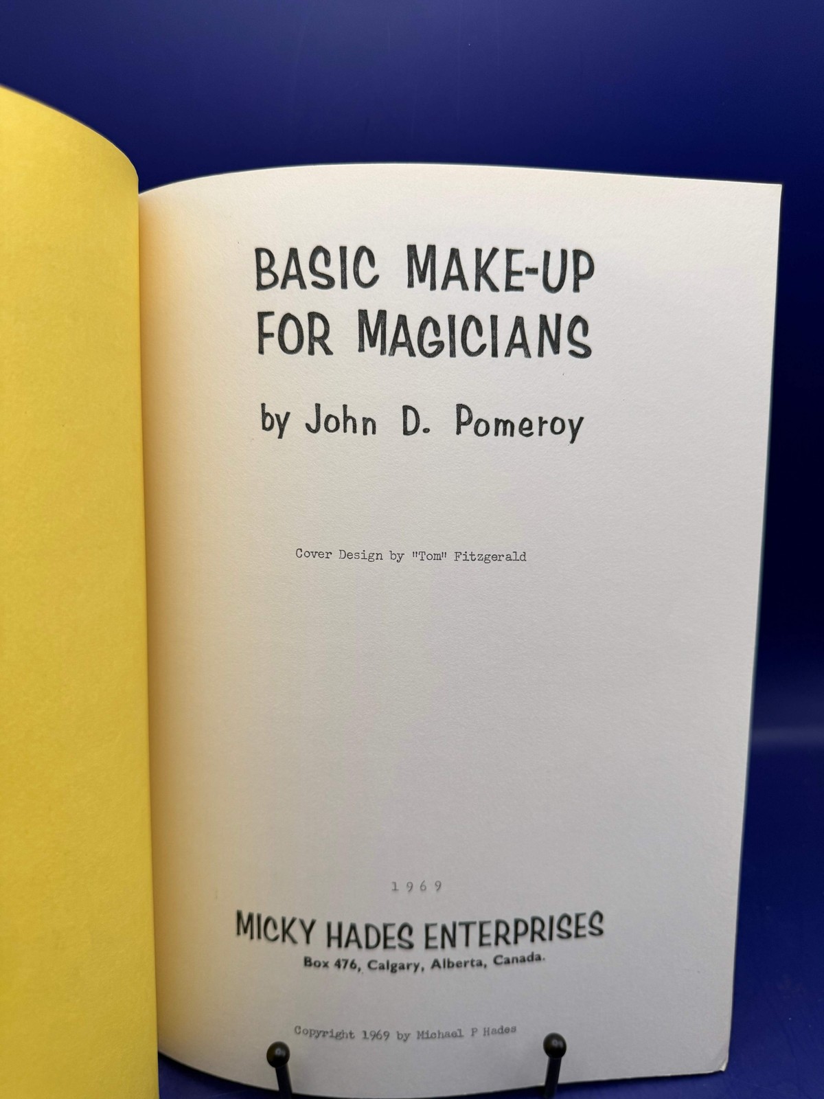 Basic Make-up For Magicians by John D Pomeroy 1969 Micky Hades