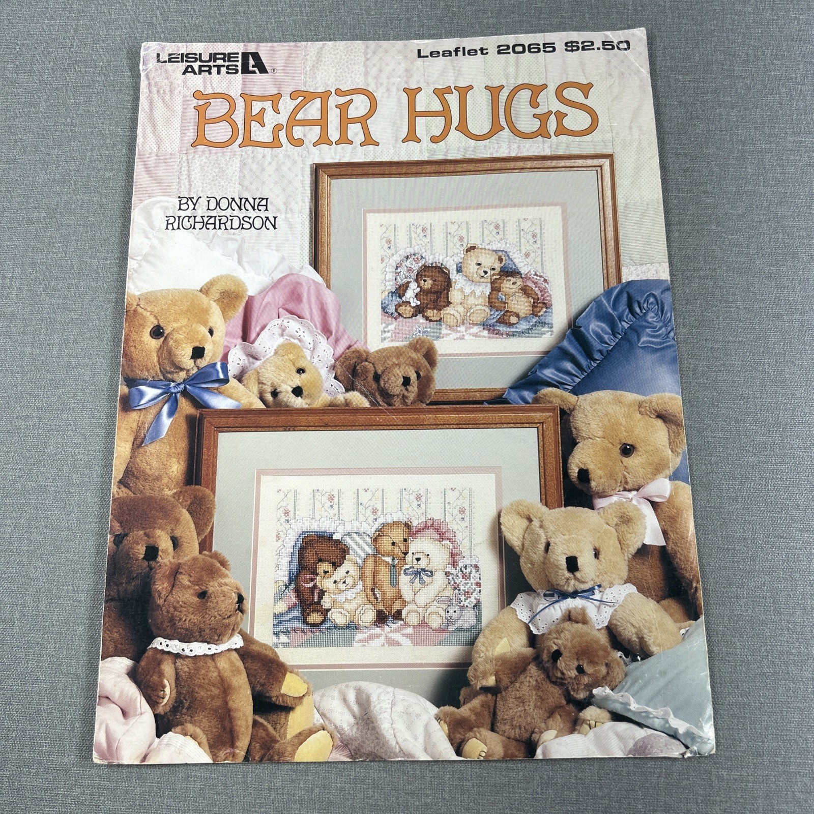Leisure Arts Bear Hugs Cross Stitch Leaflet 2065 by Donna Richardson 1991
