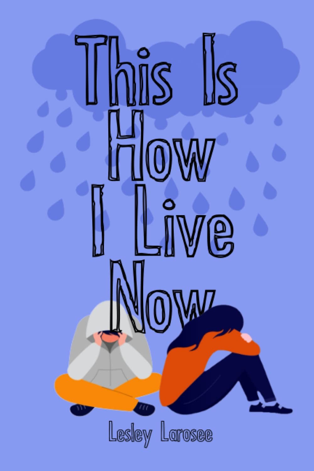 This Is How I Live Now