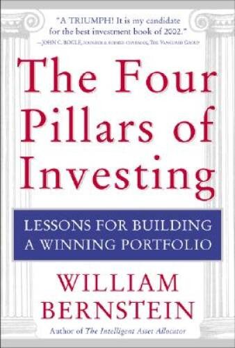 The Four Pillars of Investing: Lessons for Building a Winning Portfolio - GOOD