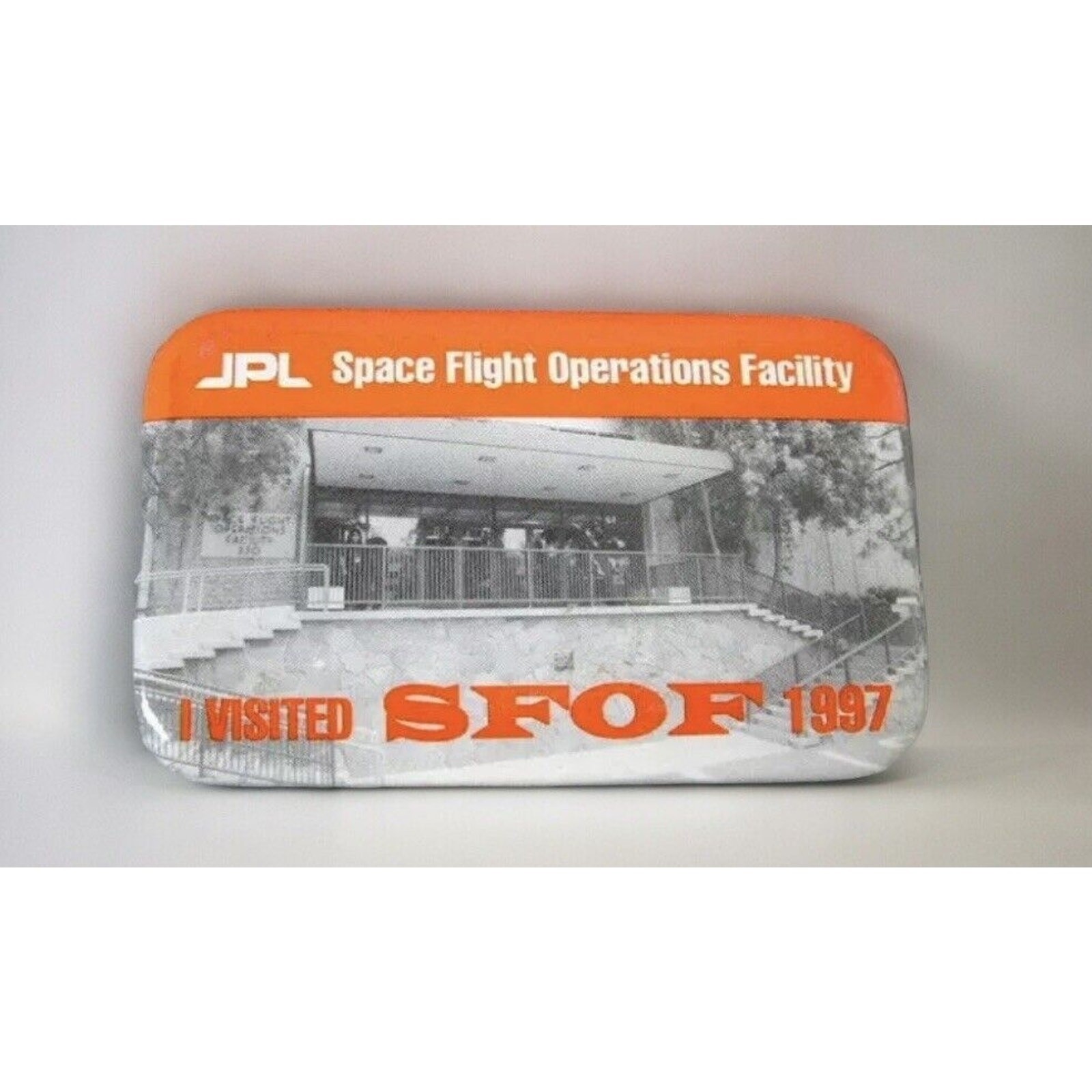 Vintage 1997 I visited JPL SFOF Space Flight Operations Facility Button Pin