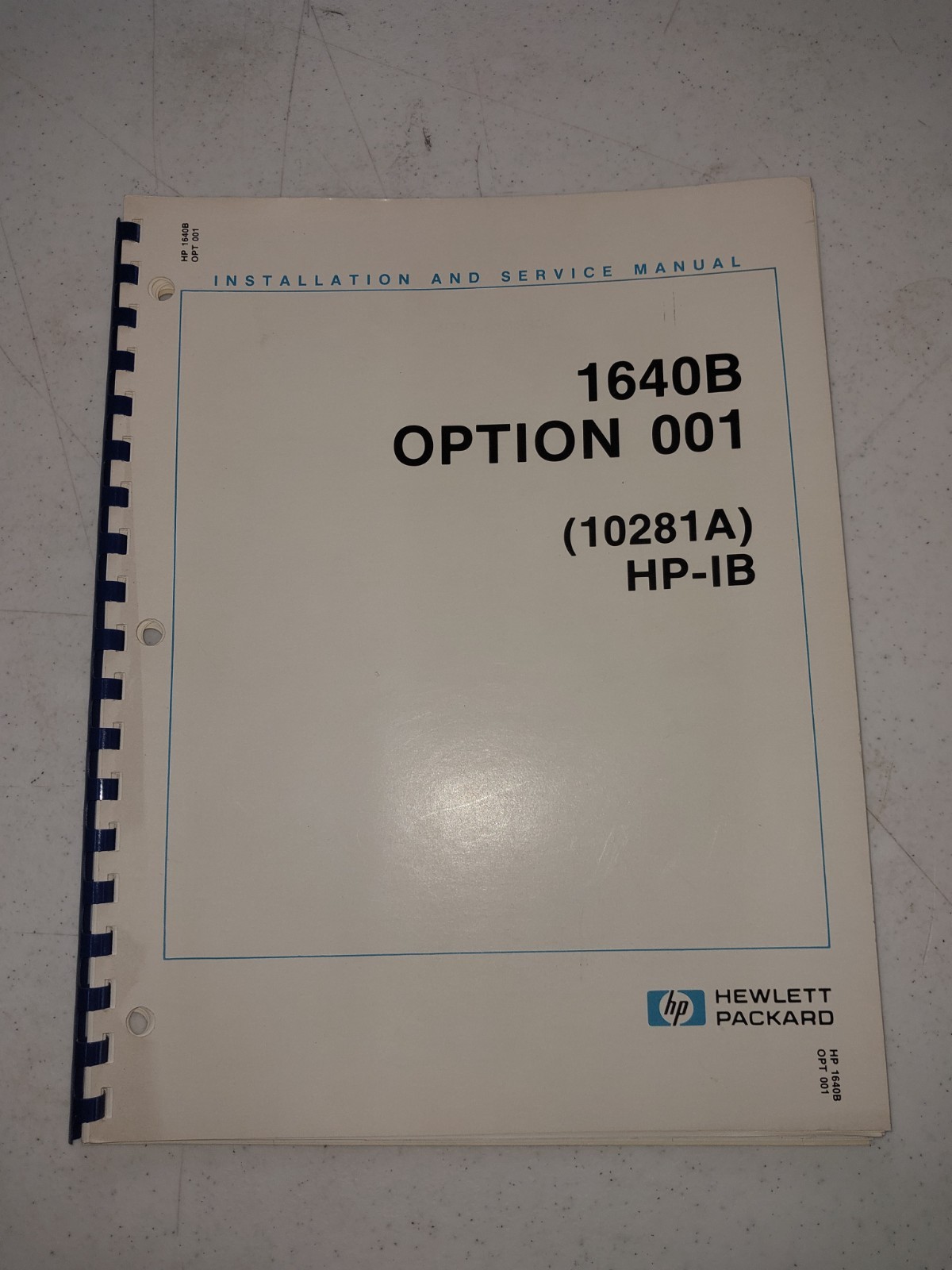 Original HP 1640B HP-IB  (10281A) installation and service manual 10281-90904