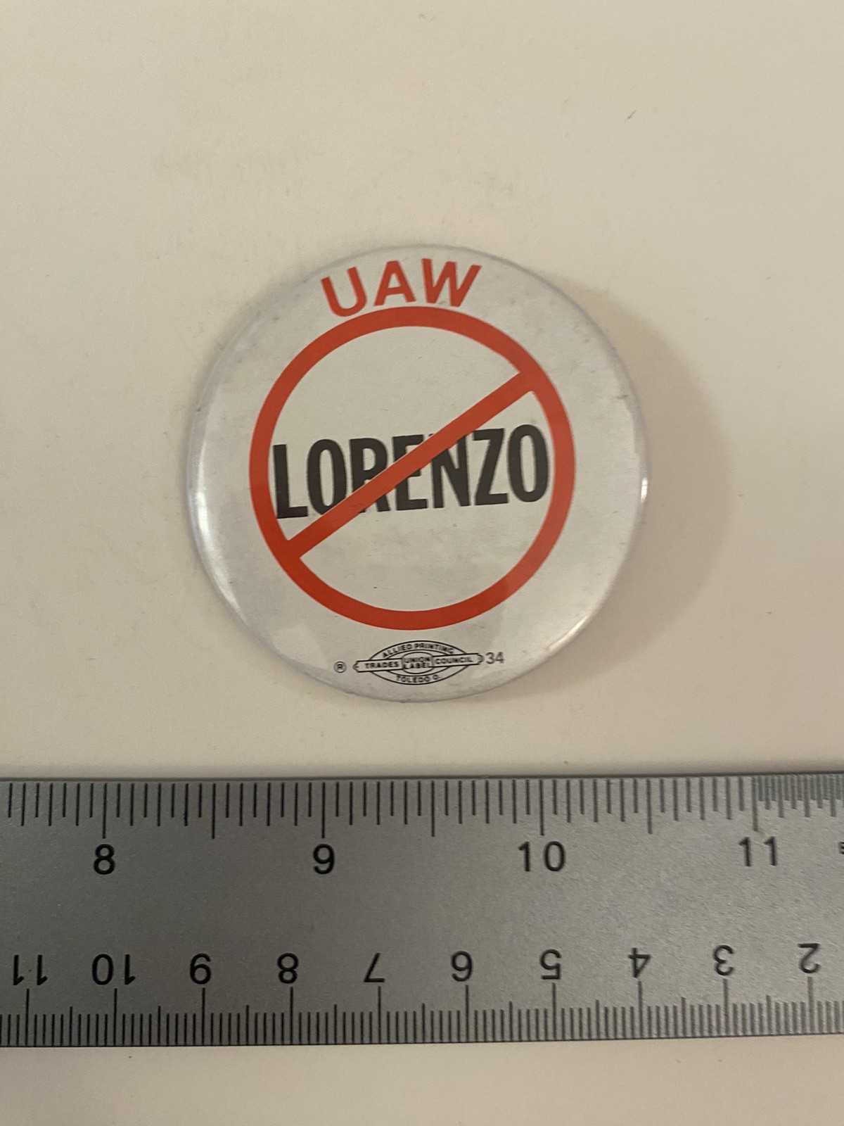 UAW Anti Lorenzo Pin Back Button P48