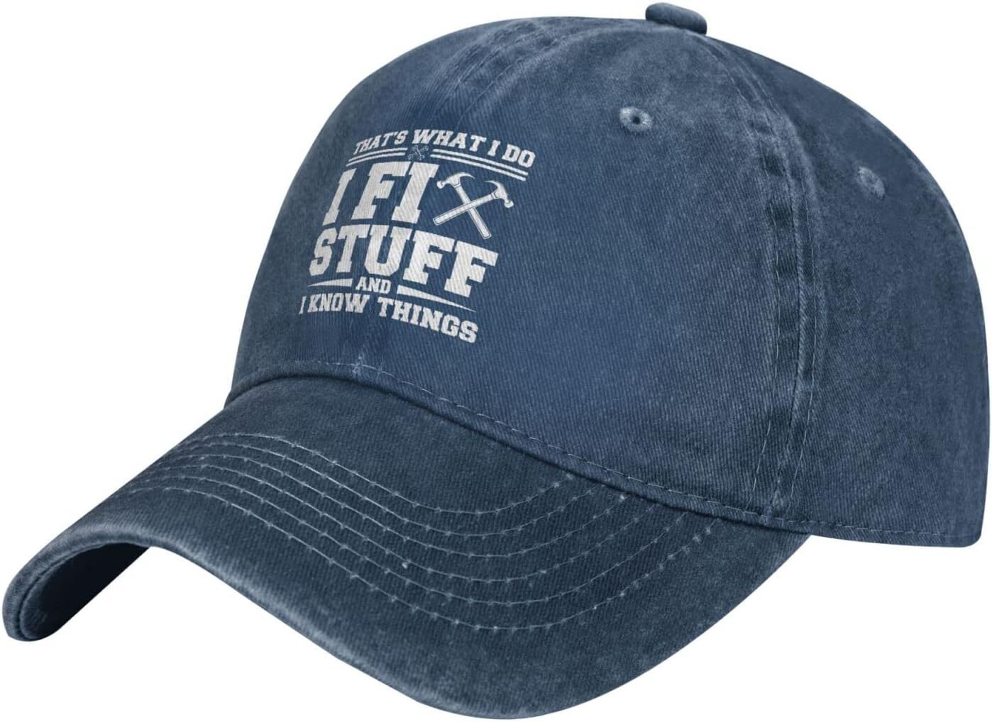 I Fix Stuff and I Know Things Hat for Men I One Size, Navy Blue