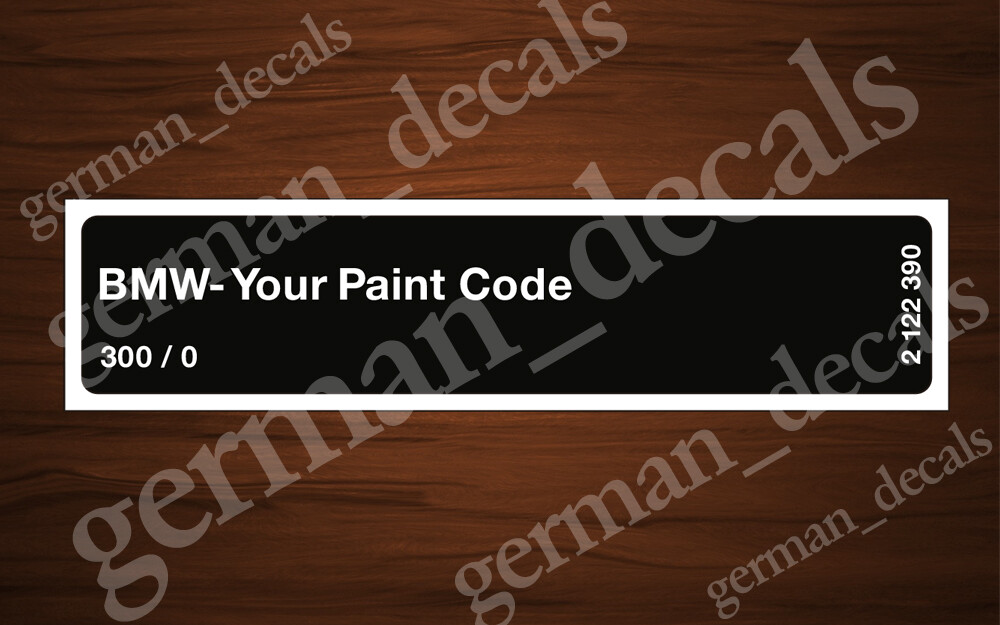 BMW Sticker Decal Paint Code Label E30 E31 E32 E34 E36 E38 E39 E46