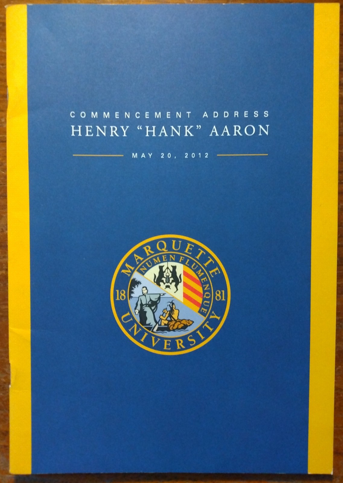 Commencement Address ~ HENRY "HANK" AARON ~ Marquette University 2012