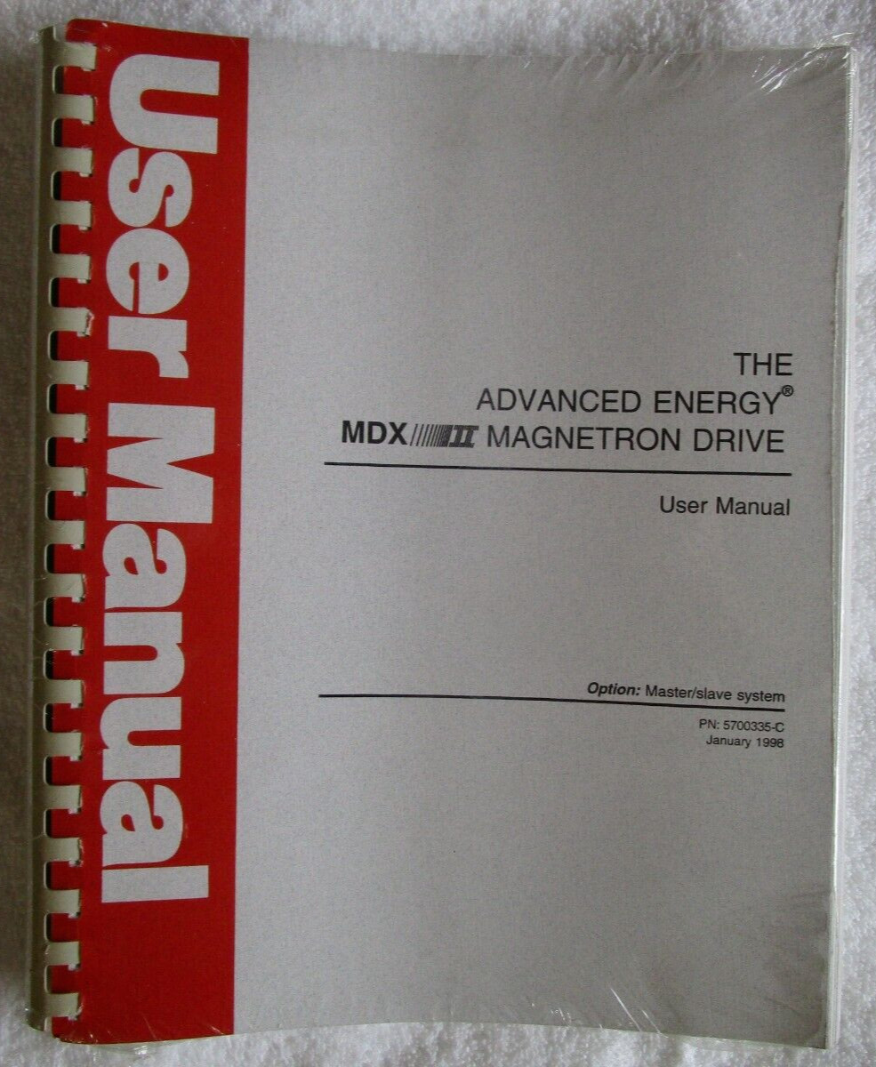 Advanced Energy MDX II Magnetron Drive User Manual P/N 5700335-C  January 1998