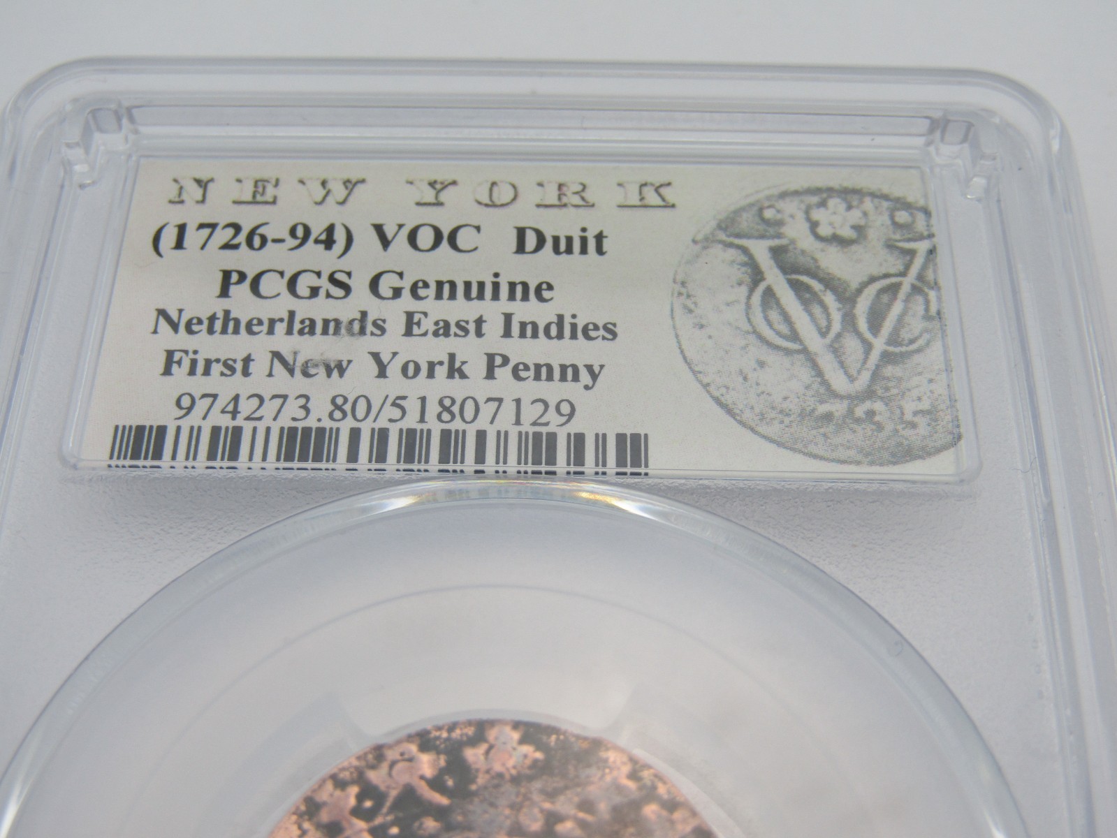 1726-94 VOC Duit PCGS Genuine East Indies First NY Penny Check Color and Strike
