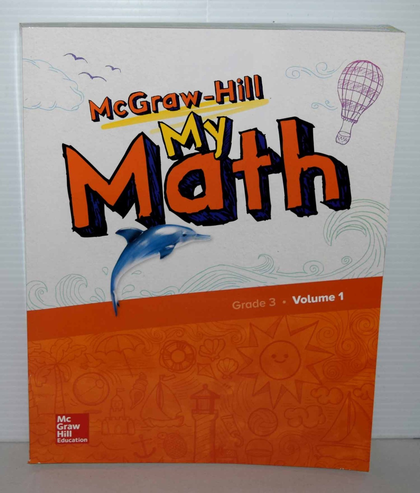 McGraw Hill My Math Grade 3  2018  Vol 1 Student work text NEW  FREE SHIPPING