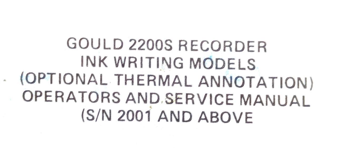 Gould 2200S Recorders Ink Writing Models Operator & Service Manual