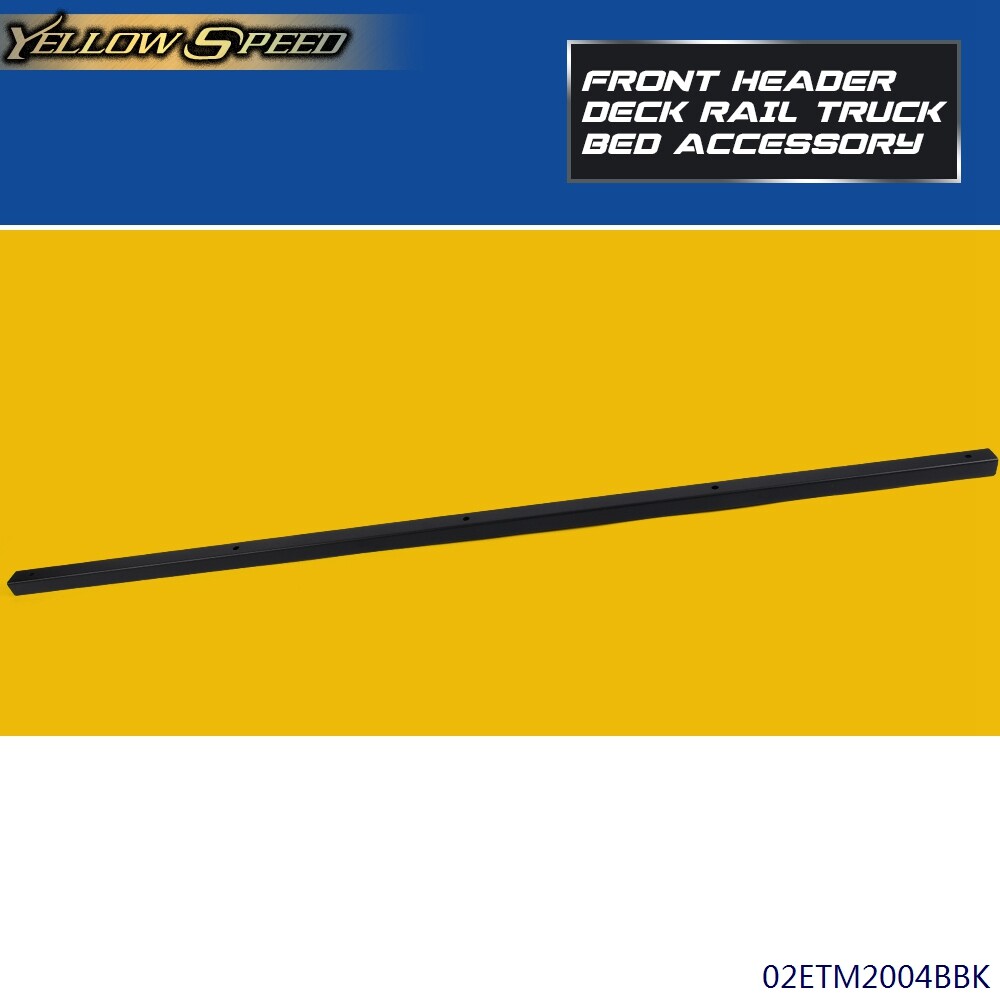 Fit For 16-20 Tacoma Front Header Deck Rail Truck Bed Accessory PT278-35100-BH