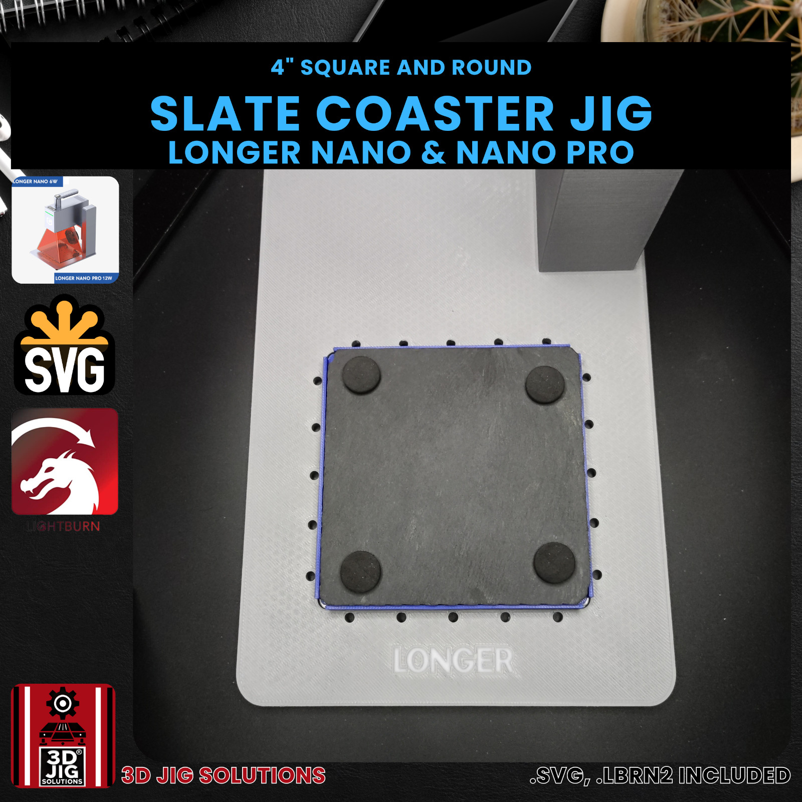 Longer Nano Pro Slate Coaster Jig | 4" Coasters Laser Engraving Fixture