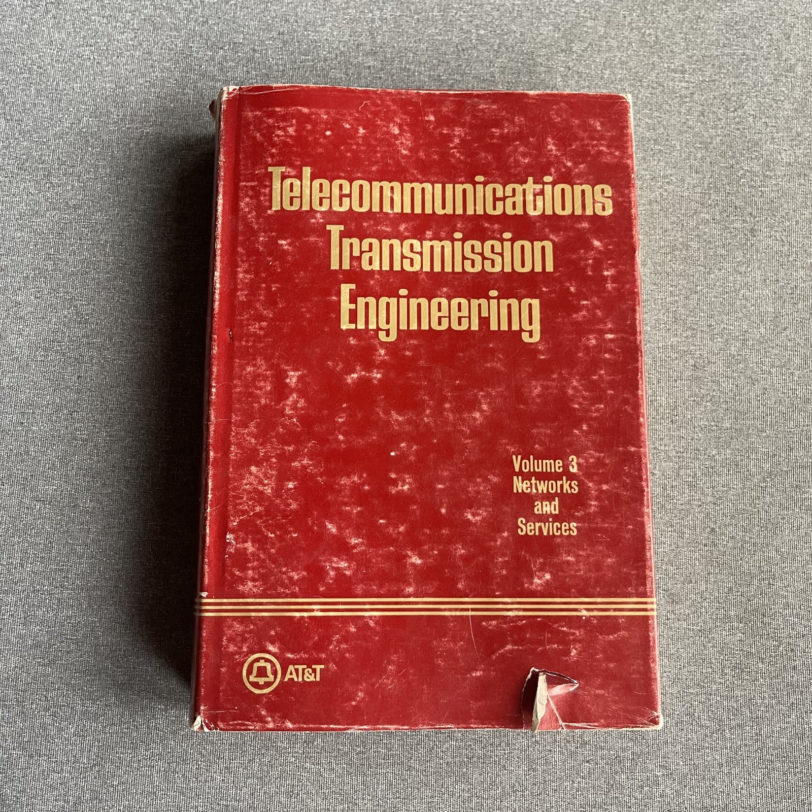 AT&T Telecommunications Transmission Engineering Networks Vol 3 1977 Vintage