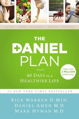 The Daniel Plan: 40 Days to a Healthier Life - Hardcover By Warren, Rick - GOOD