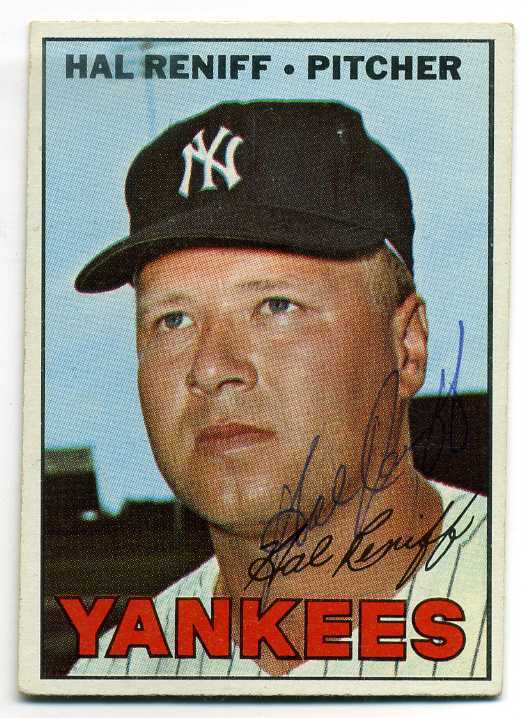 HAL RENIFF  Signed 1967 Topps #201 Yankees  D'2004  Guaranteed Authentic KOA