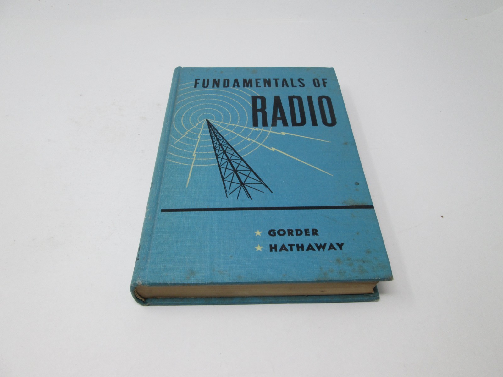 Fundamentals of Radio Gorder/Hathaway 1948