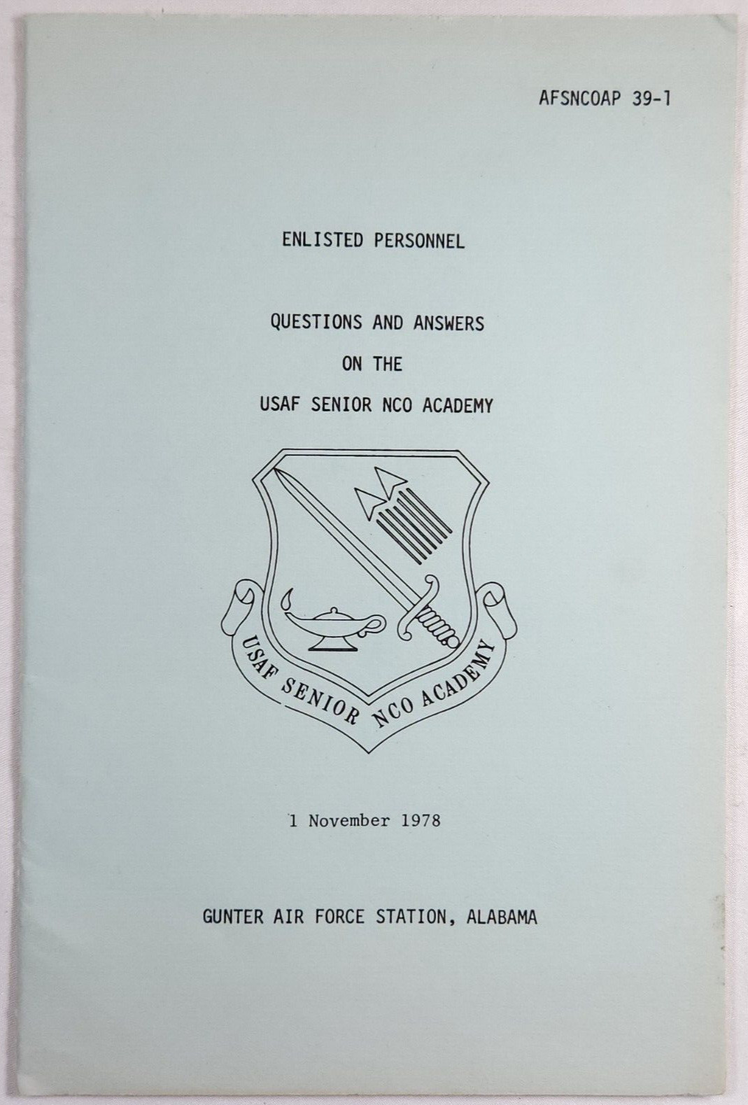 1978 USAF Senior NCO Academy Enlisted Personnel Questions Answers Gunter Photos