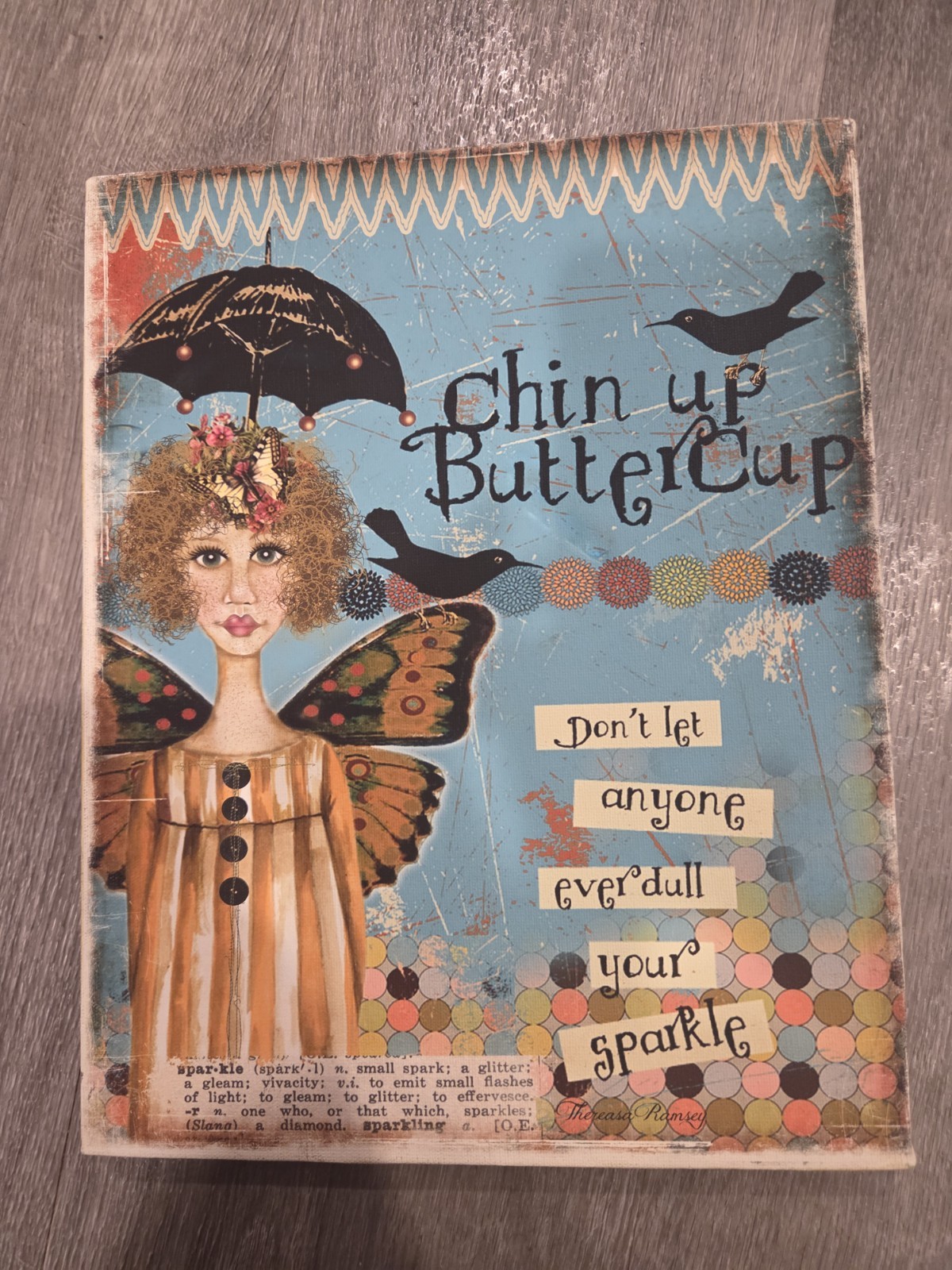 Theresa Ramsey OOAK Mixed Media Collage 'Chin Up Buttercup' Women Birds