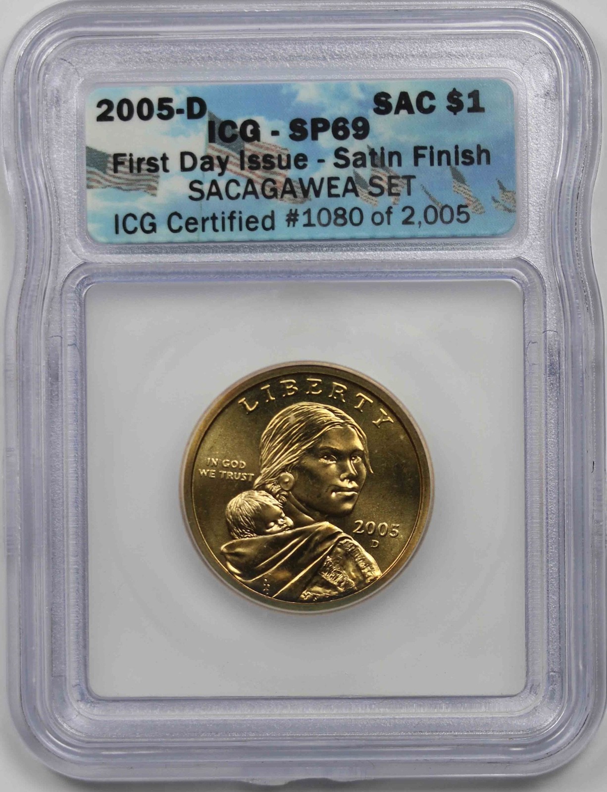 2005-D SAC $1 ICG FDOI SP 69 Sacagawea Dollar Satin Finish