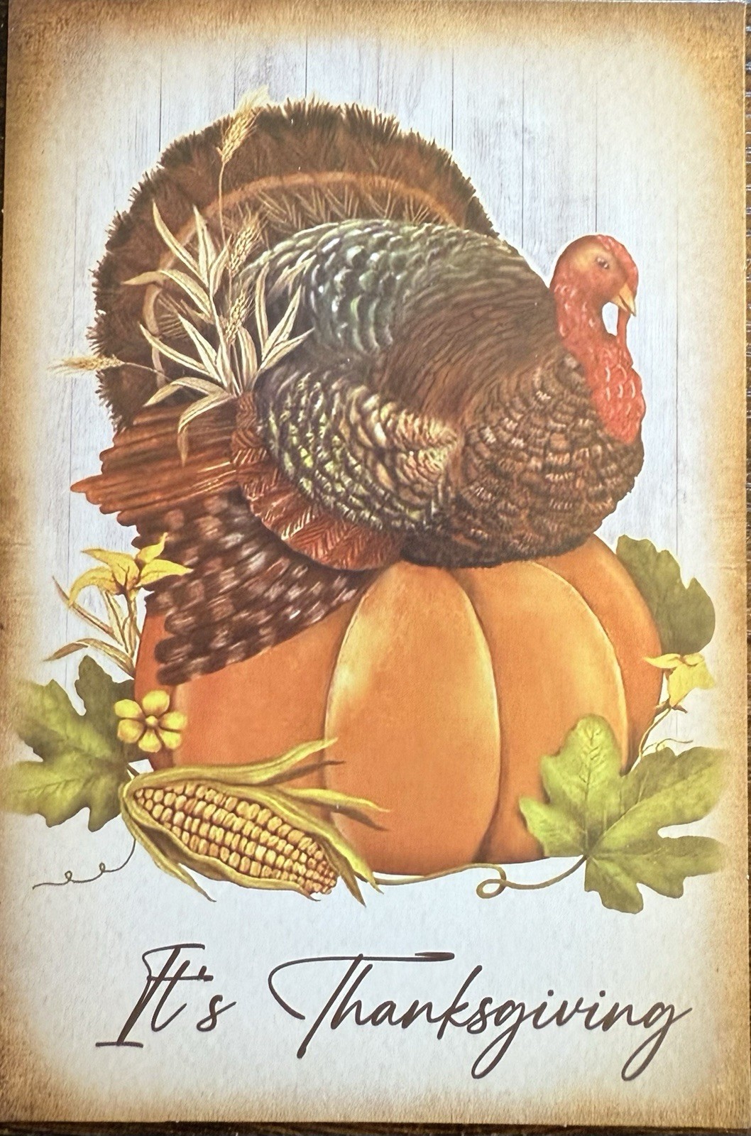 It’s Thanksgiving Turkey Corn Pumpkin Fall Leaves Postcard PC215 Ephemera