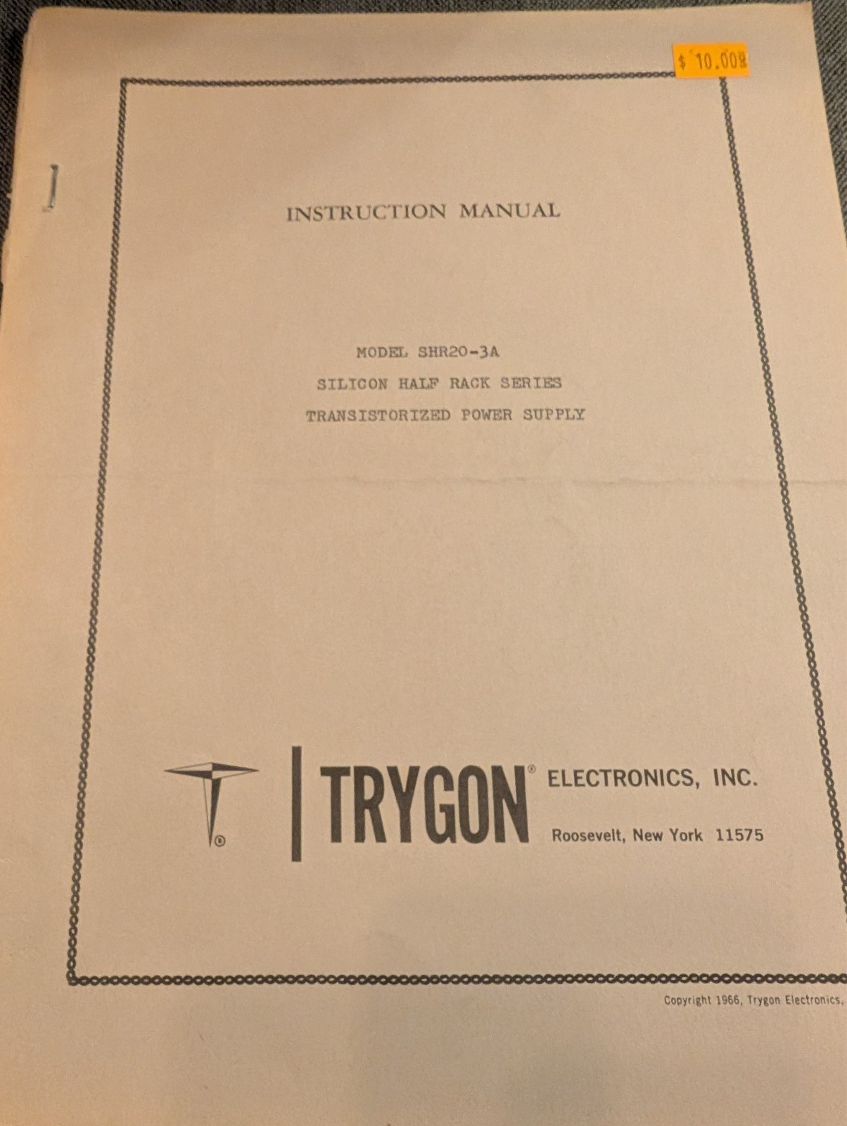 Trygon Electronics Model SHR20-3A Transistorized Power Supply Instruction Manual