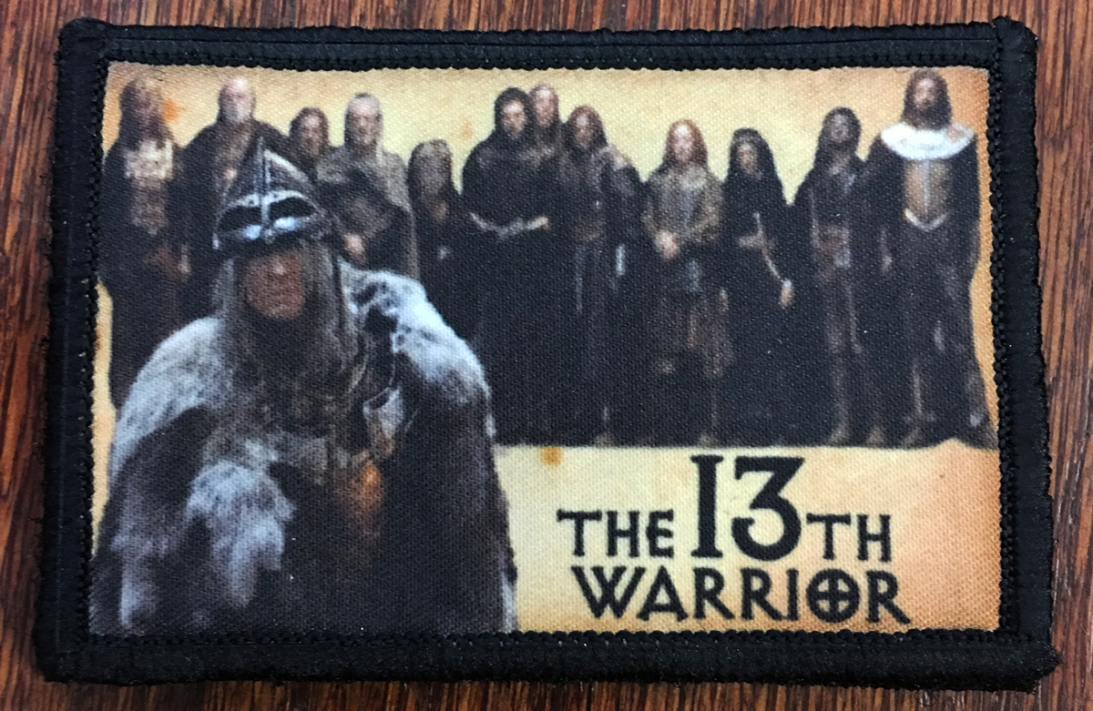 The 13th Warrior Movie Cast Morale Patch  Tactical Military Army Badge Hook Flag