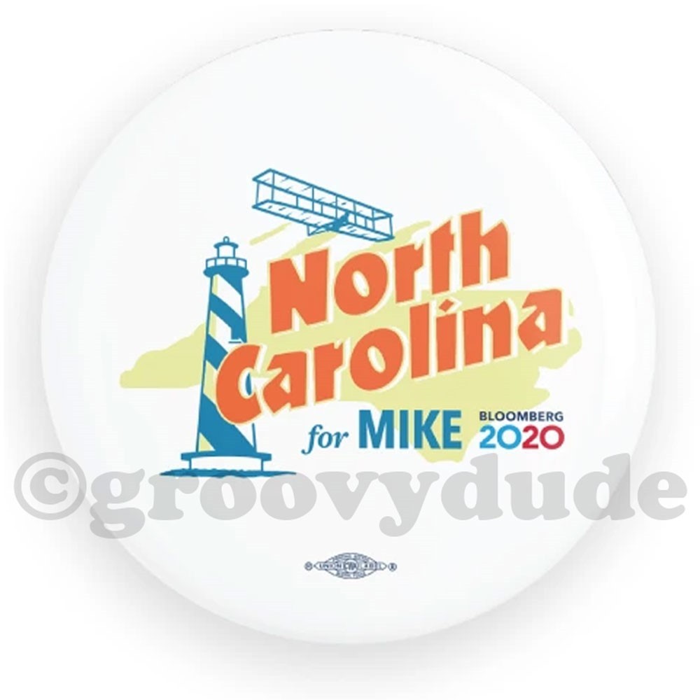 Mike Bloomberg 2020 President NORTH CAROLINA Campaign Pinback Button OFFICIAL