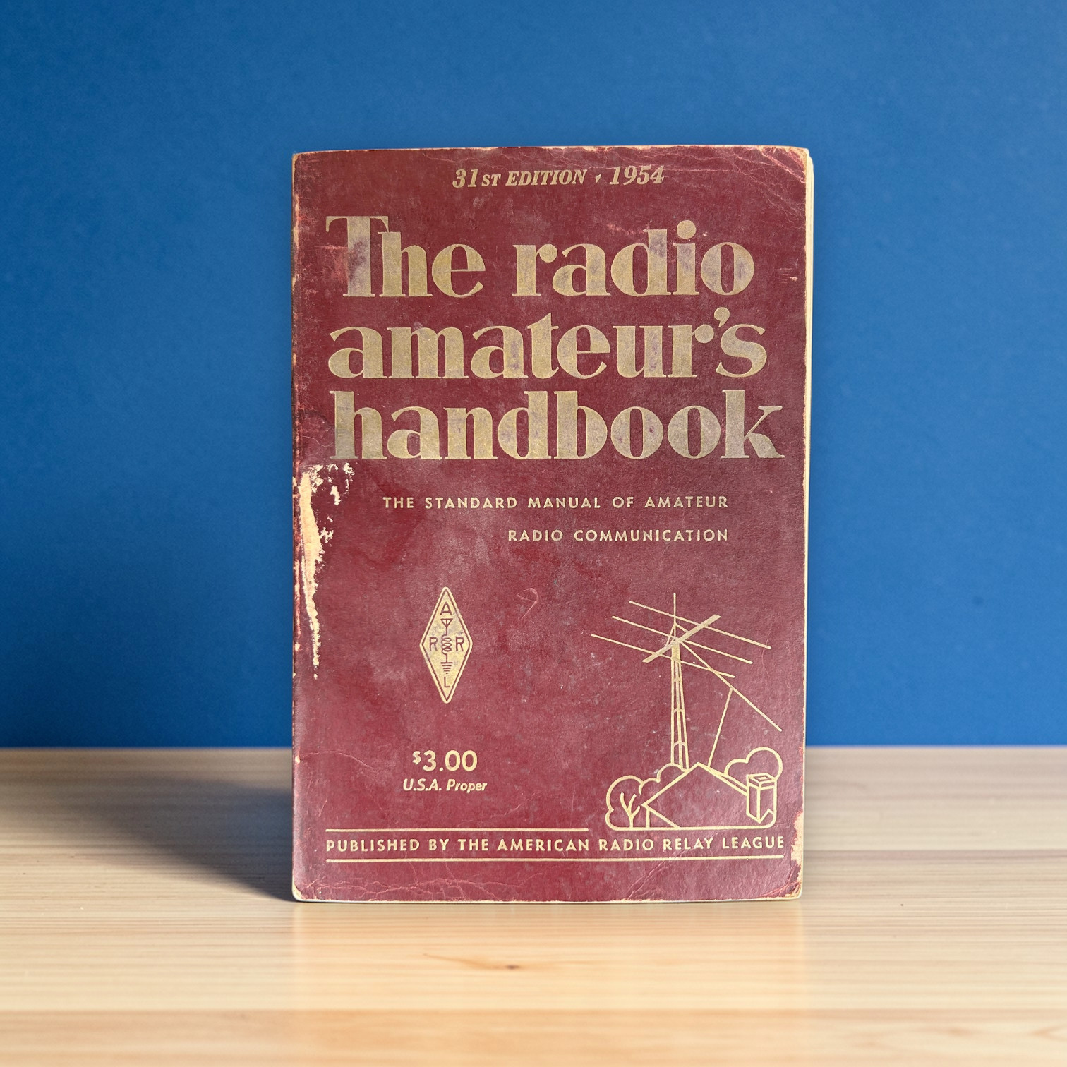 The Radio Amateur's Handbook 31st Edition 1954 Standard Manual