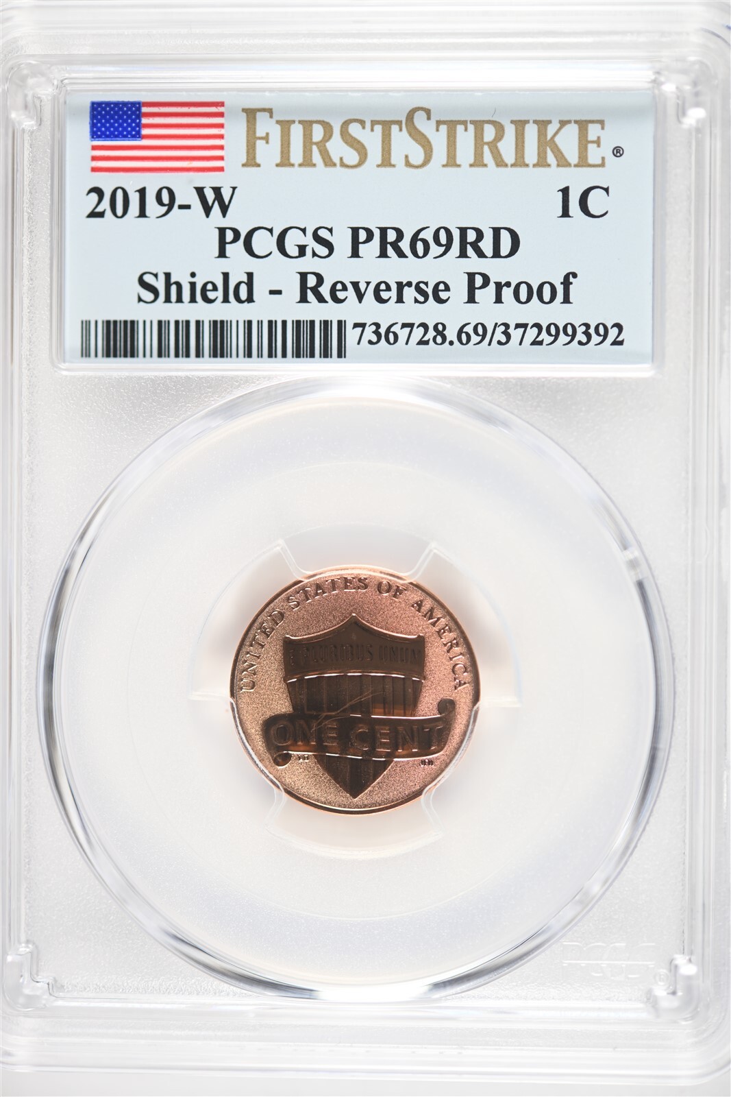 2019 W Shield - Reverse Proof Lincoln Cent PCGS PR69 RD First Strike
