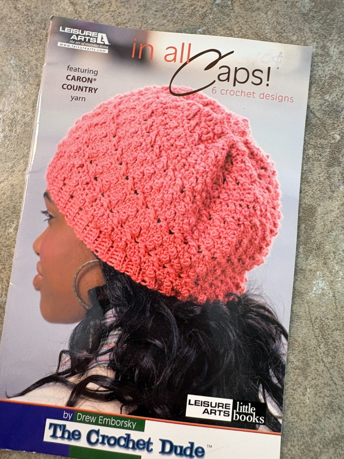 IN ALL CAPS!, 6 Crochet Designs patterns by Drew Embrosky, The Crochet Dude