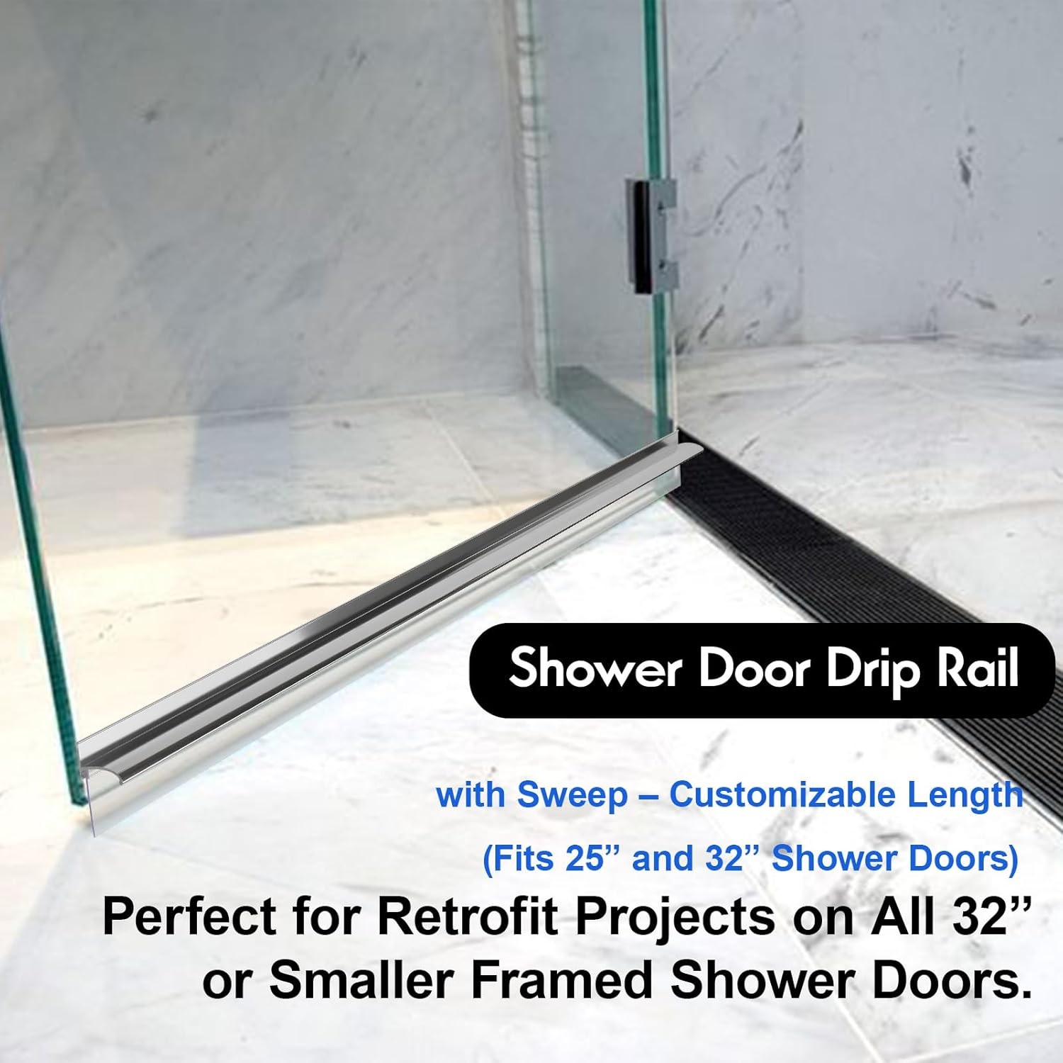32” Shower Door Drip Rail With Sweep compatible with Chrome Framed Shower Door