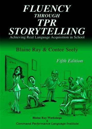 Fluency Through TPR Storytelling - Paperback By Contee Seely - GOOD