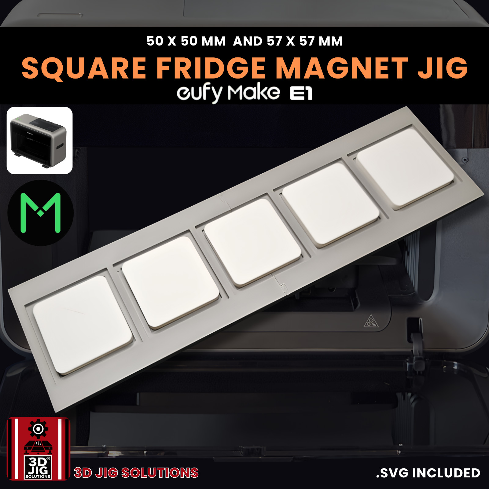 EufyMake E1 Jig | Fridge Magnet UV Printer Fixture | Square Ceramic Magnets