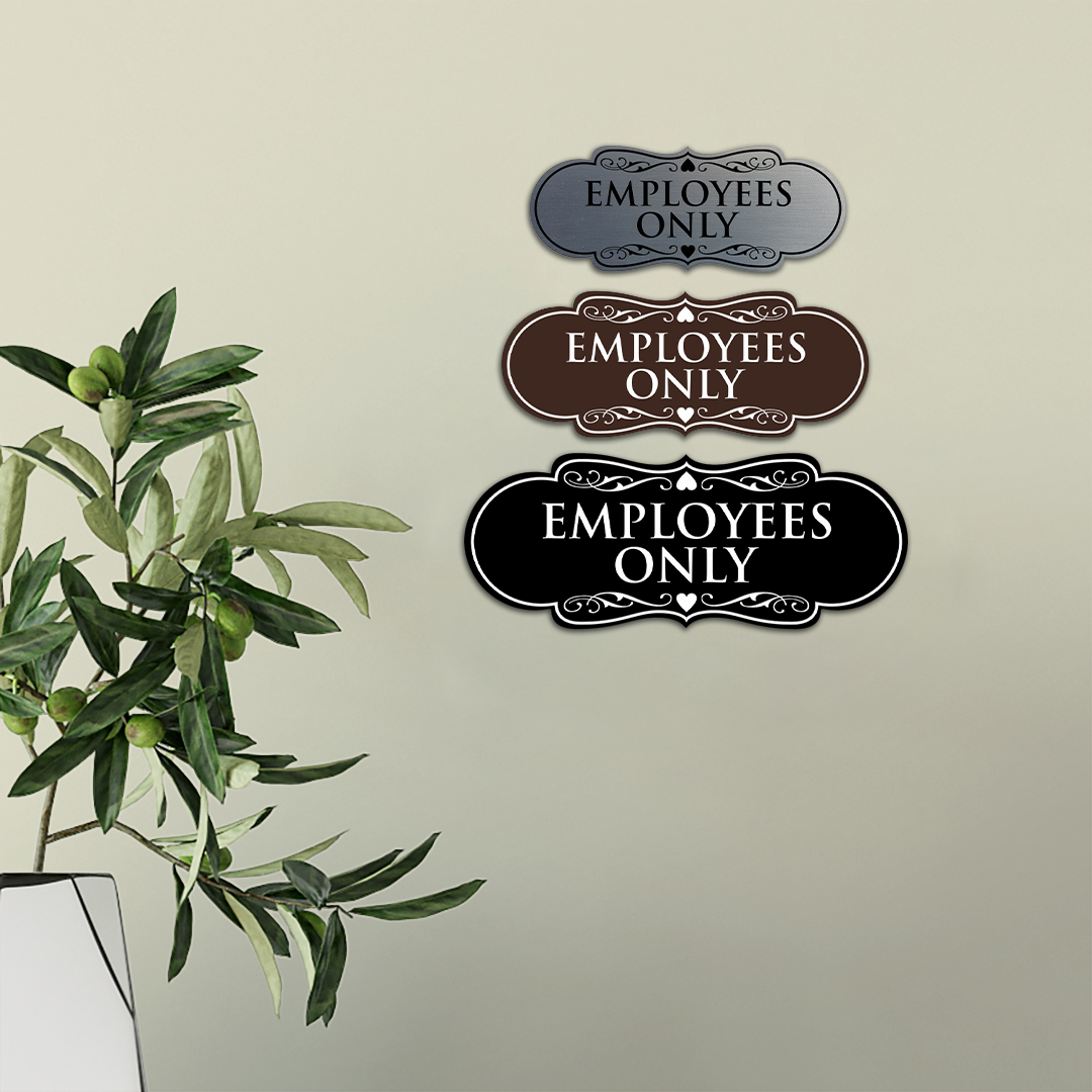 Designer Employees Only Sign