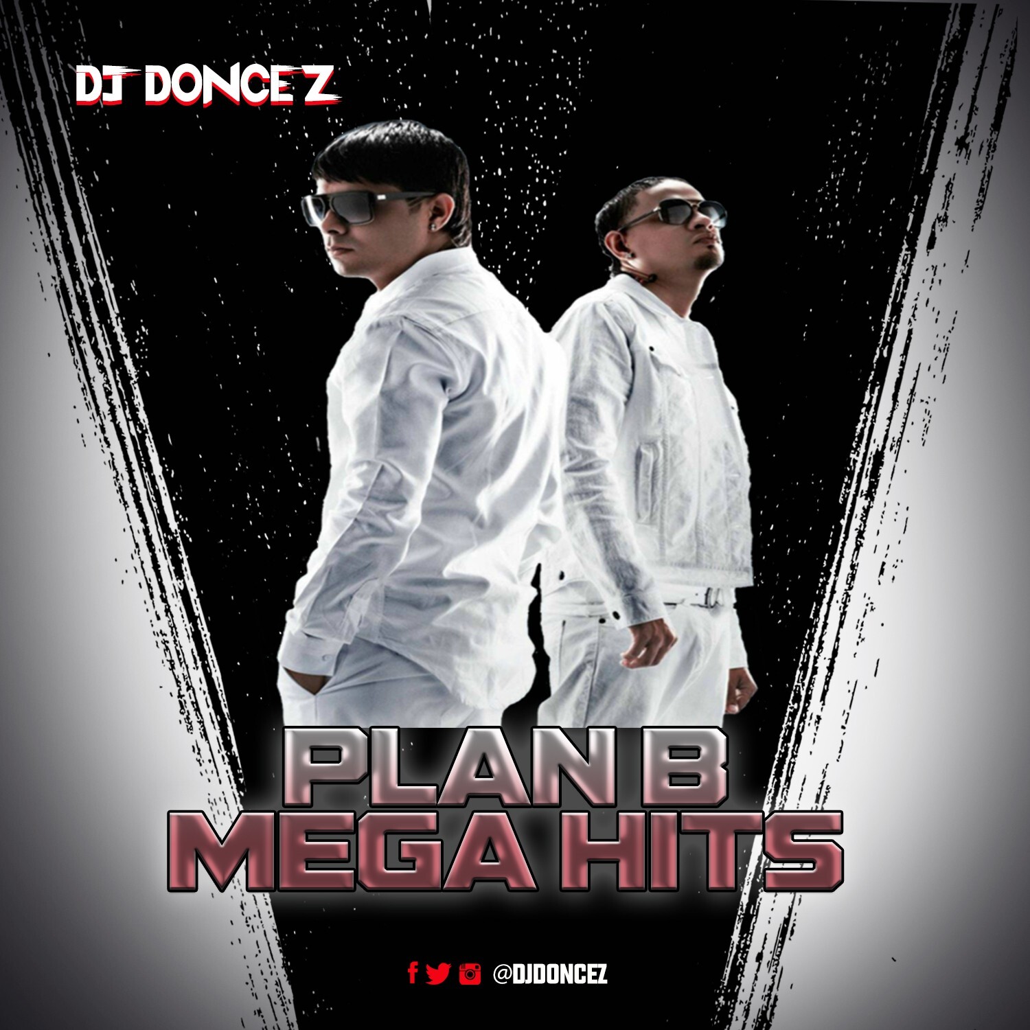DJ DonCez - Plan B Mega Hits