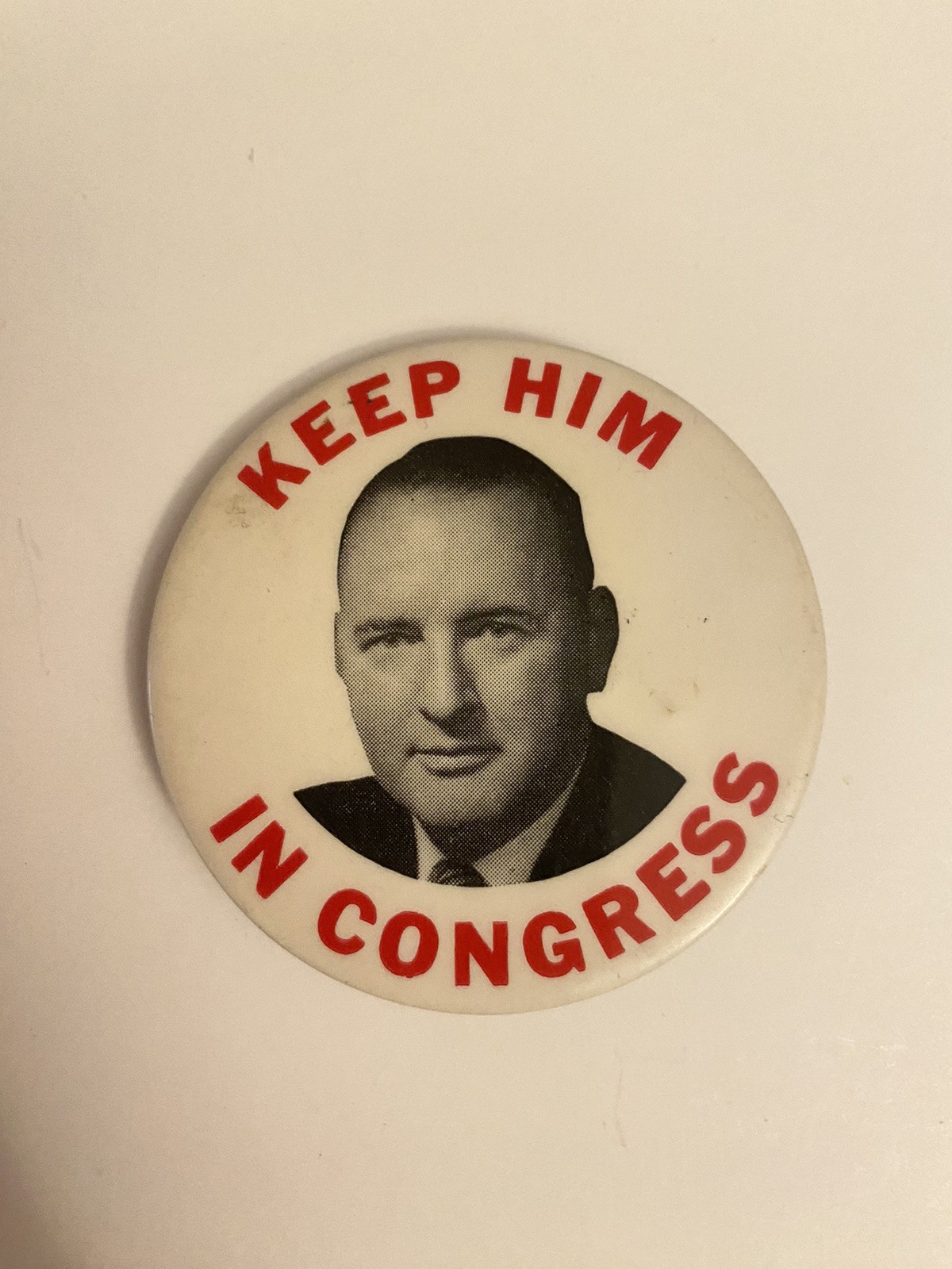 Keep Him In Congress Pin Back Button P63