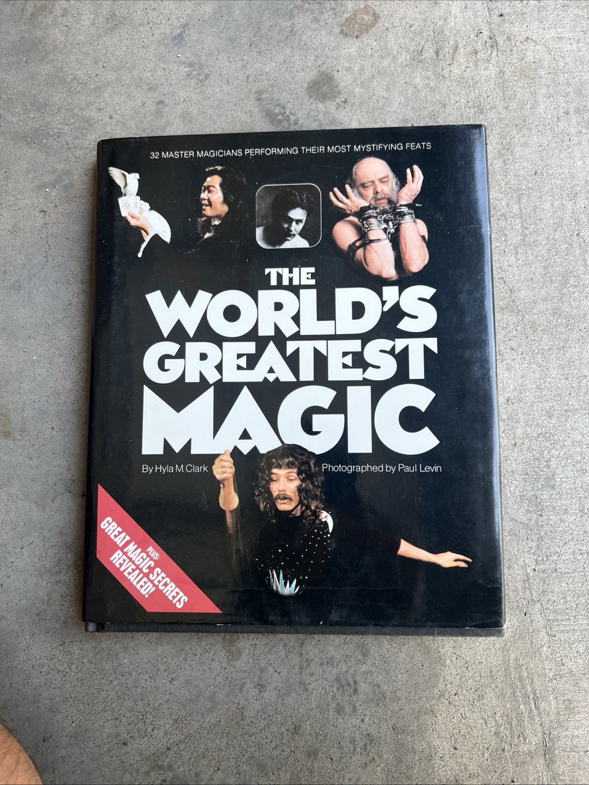 “World’s Greatest Magic” by Hyla M. Clark (1976 Hardcover)