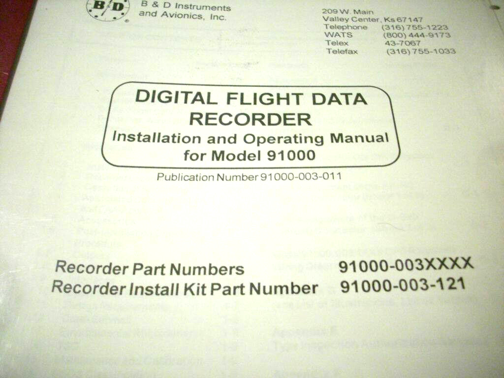 B & D Instruments Digital Flight Data Recorder 91000 Series Install Manual
