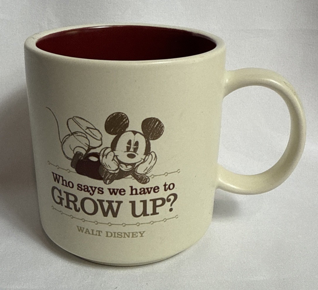 Hallmark / Walt Disney ~ “Who Says We Have to Grow Up?” Mickey Mouse Mug