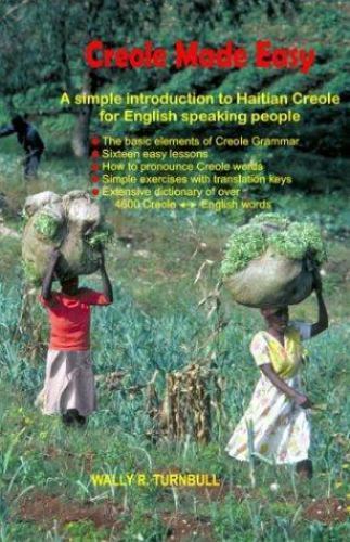 Creole Made Easy by Turnbull, Wally R.