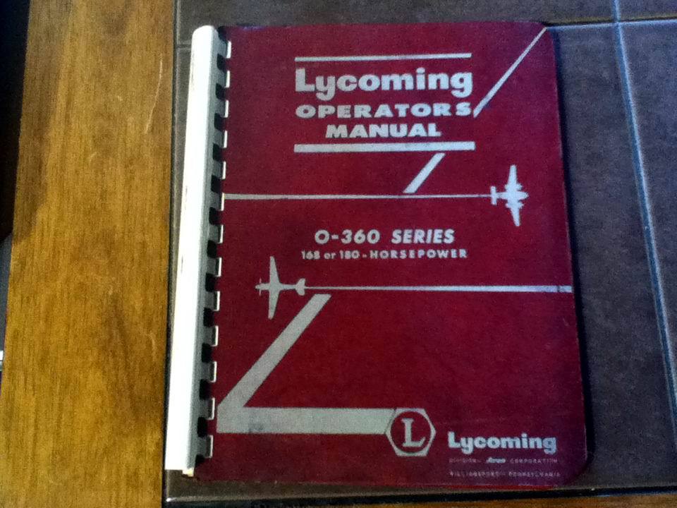 Lycoming O-360 Series 168 or 180 Horsepower Operator's Manual
