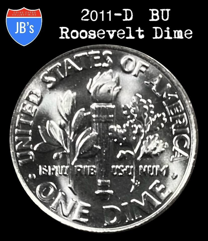 2011 D Roosevelt Dime BRILLIANT UNCIRCULATED *JB's Coins*