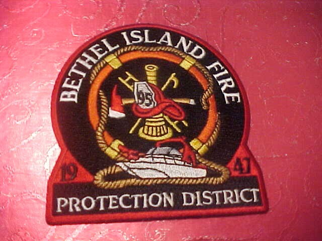 BETHEL ISLAND CALIFORNIA FIRE DEPARTMENT PATCH SHOULDER SIZE UNUSED