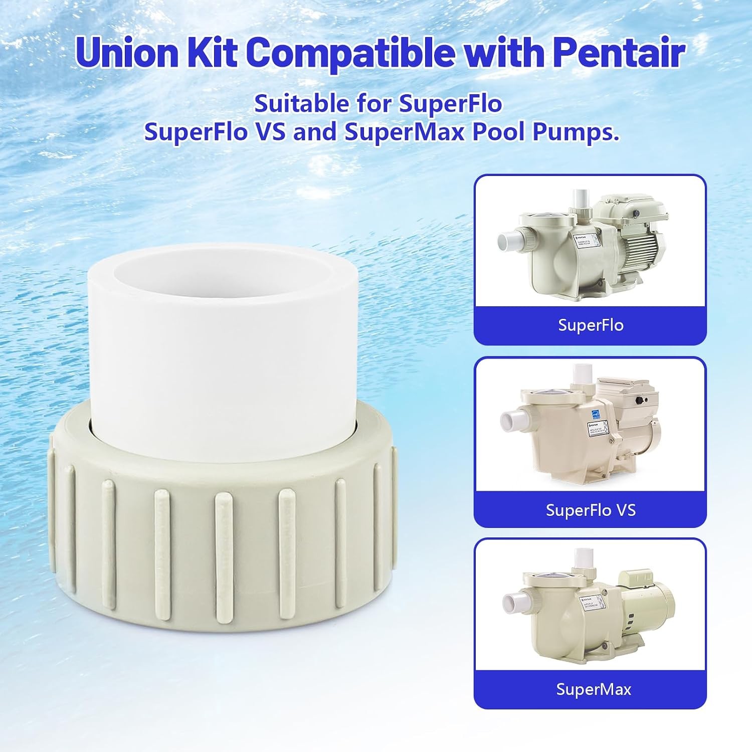 Pool Pump Union Fittings Replacement Pentair SuperFlo & SuperFlo Variable Speed
