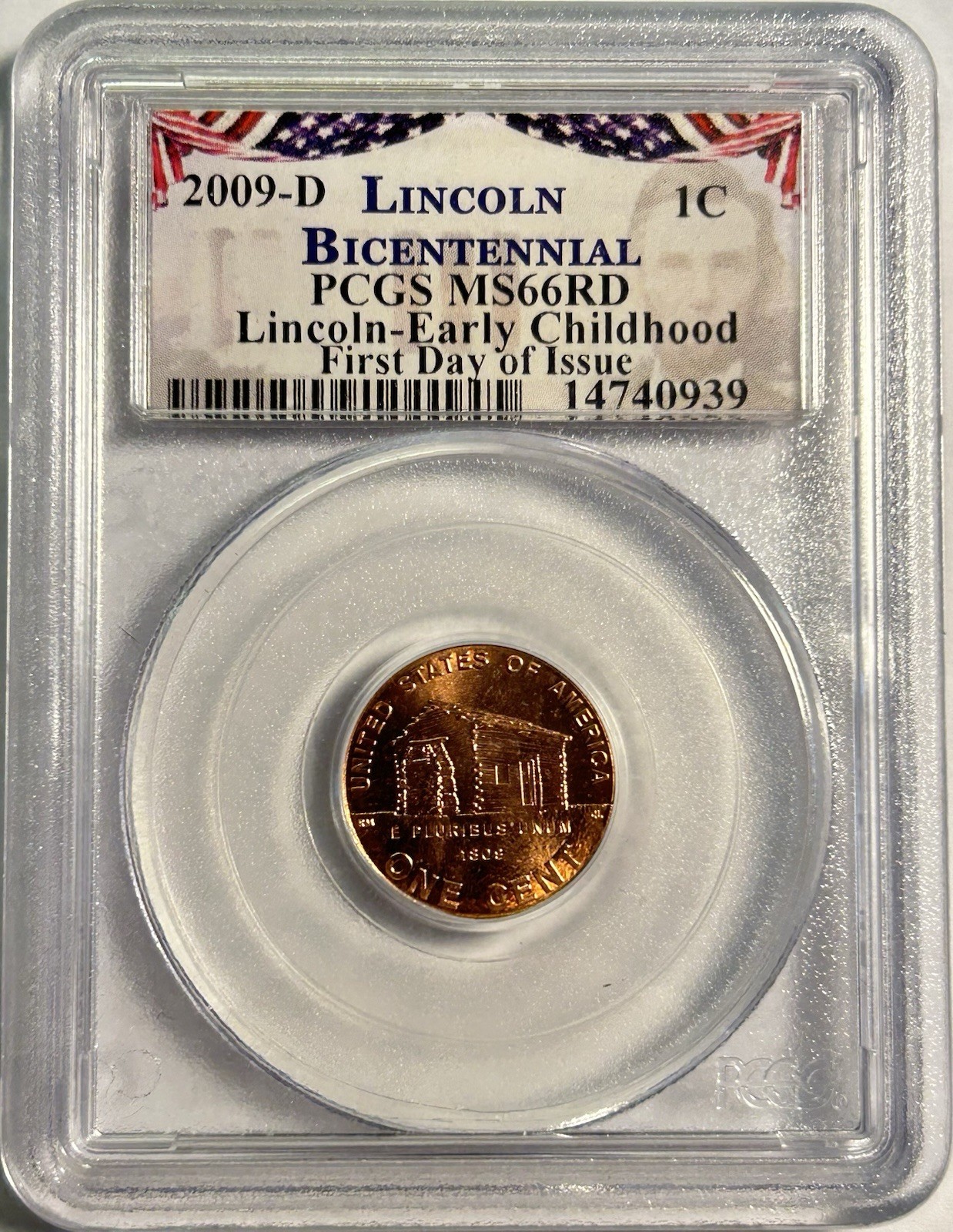 2009-D Lincoln Cent 1C Bicentennial Early Childhood - PCGS MS66RD FDOI