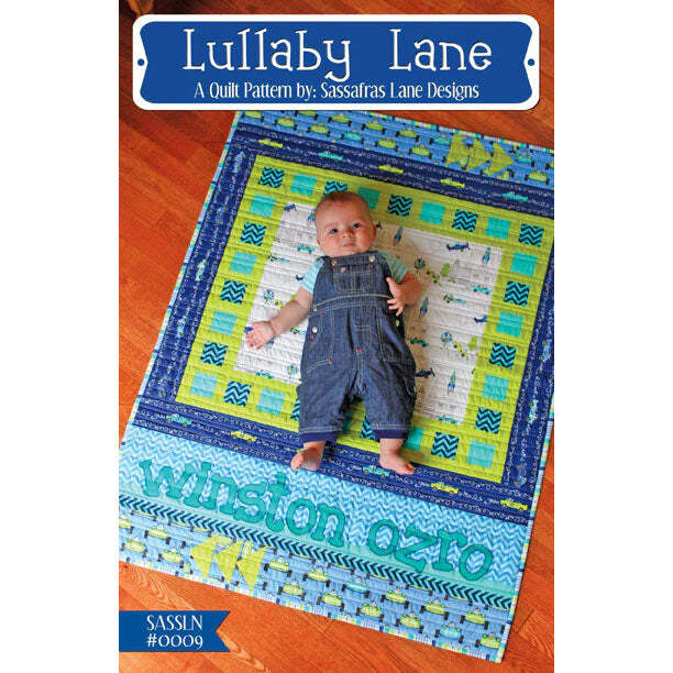 Sassafras Lane Designs Lullaby Lane Quilt Pattern