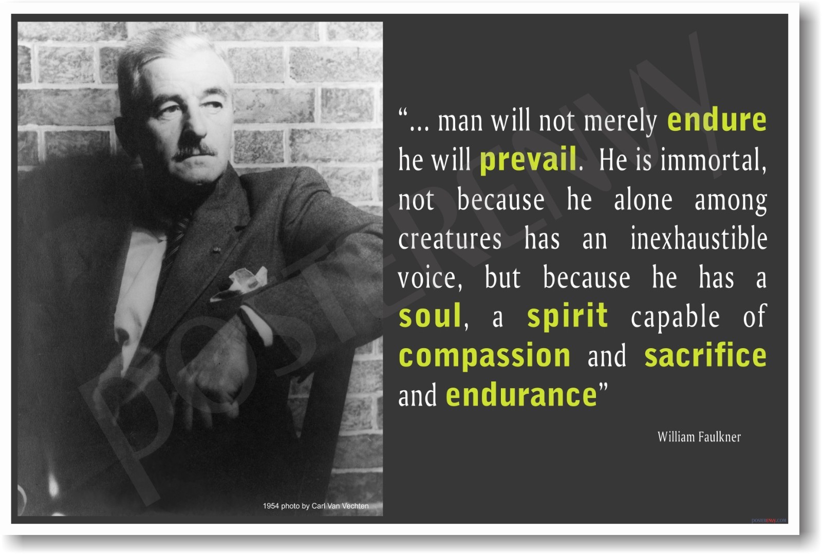William Faulkner - Man will not merely endure... NEW Classroom School POSTER