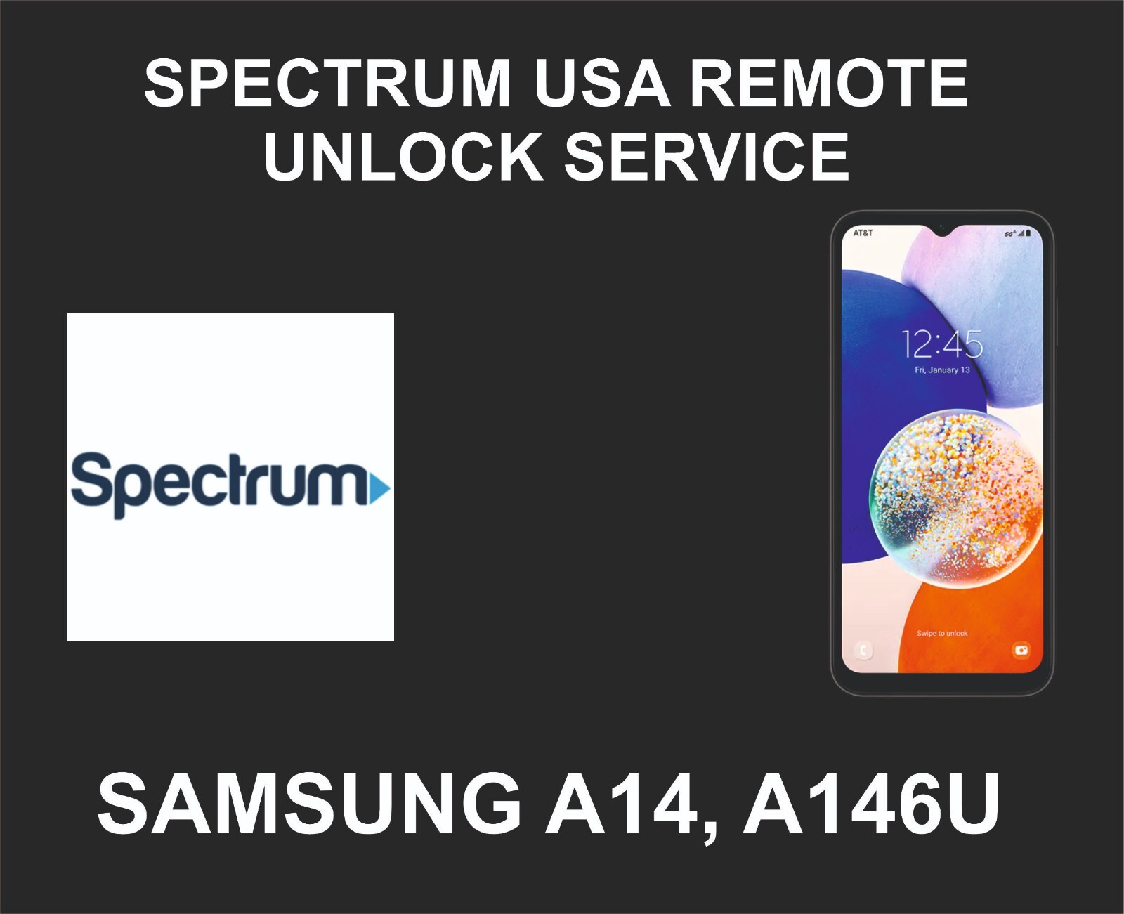 Spectrum USA, A14, A146U, Factory Unlock