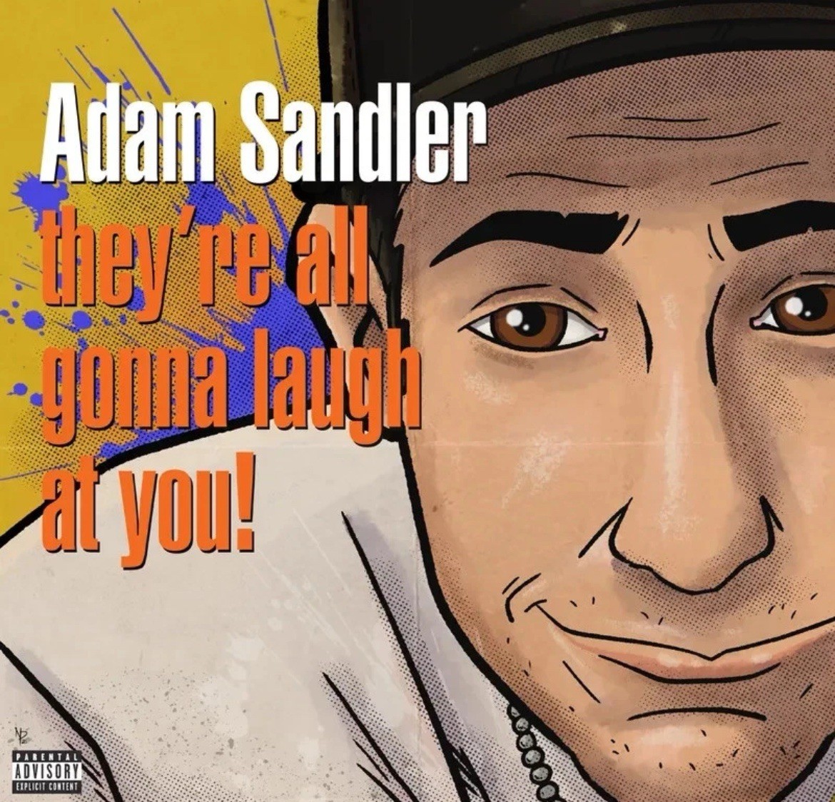 Adam Sandler They're All Gonna Laugh At You RSD 2026 Vinyl NEW
