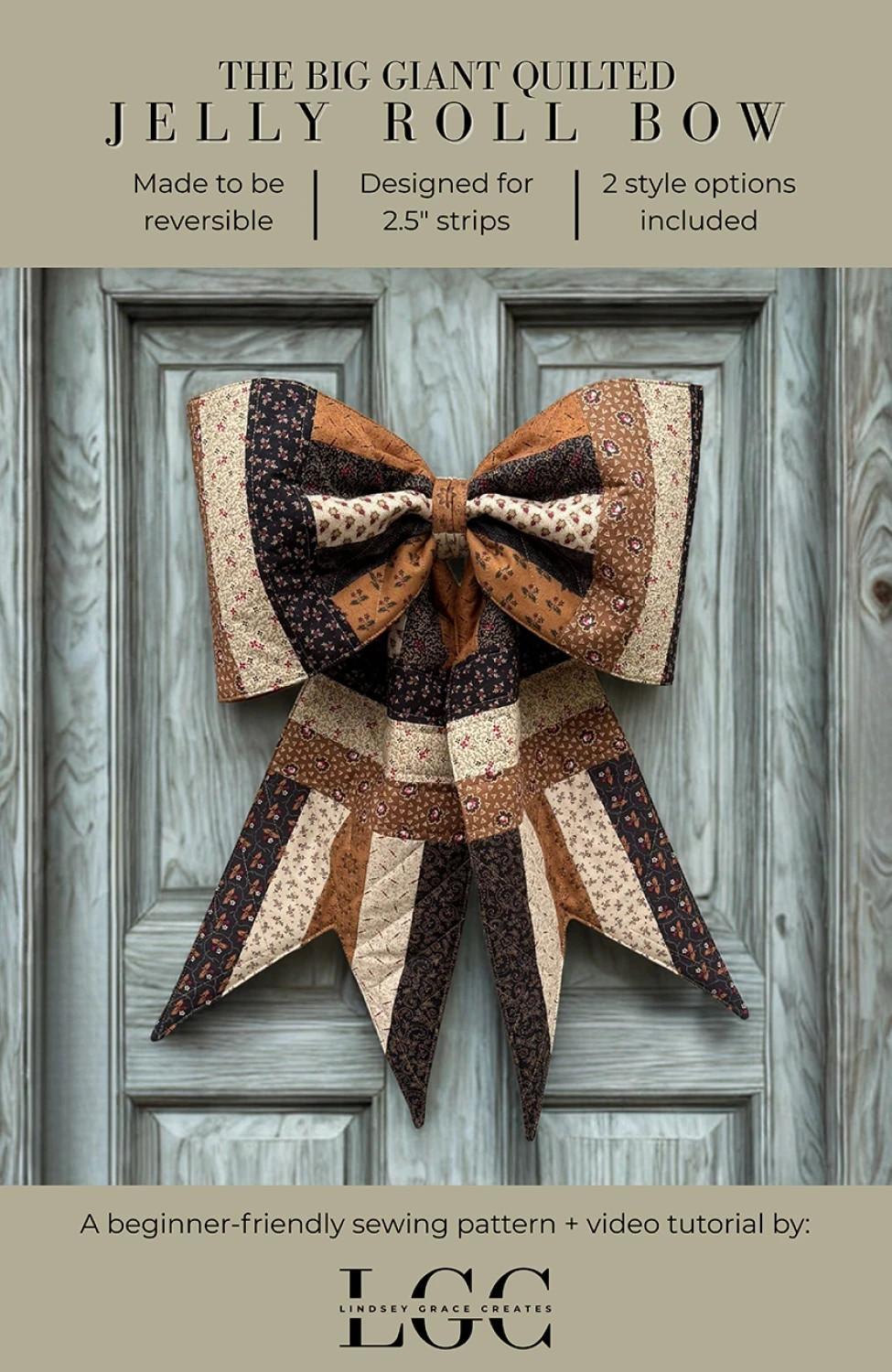 The Big Giant Quilted Jelly Roll Bow Pattern LGC 20"X26"